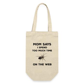 Mom says I spend too much time on the web - Spinne - Geschenkbeutel für Flaschen - Natur - Vorne