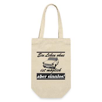  , ein Leben ohne  ..(25) - Geschenkbeutel für Flaschen - Natur - Vorne