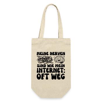 Meine Nerven sind wie mein Internet - Geschenkbeutel für Flaschen - Natur - Vorne