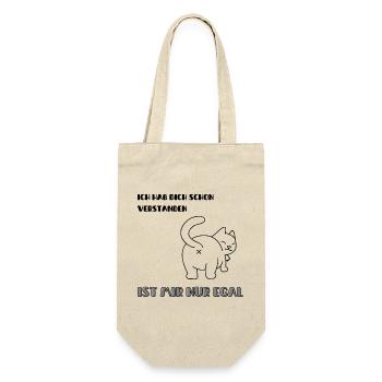 Ich hab dich schon verstanden ist mir nur egal - Geschenkbeutel für Flaschen - Natur - Vorne