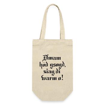 D´mam hod gsogt.. - Geschenkbeutel für Flaschen - Natur - Vorne