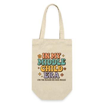 Daughter Family Humor In My Middle Child Era - Gift Bag for Bottles - nature - Front