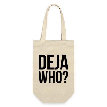 Deja Who? - Gift Bag for Bottles - nature - Front