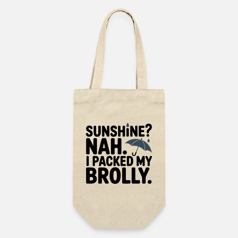Sunshine? Nah, I Packed My Brolly - Geschenkbeutel für Flaschen - Natur