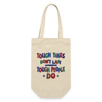 Tough times don't last, tough people do - Gift Bag for Bottles - nature - Front