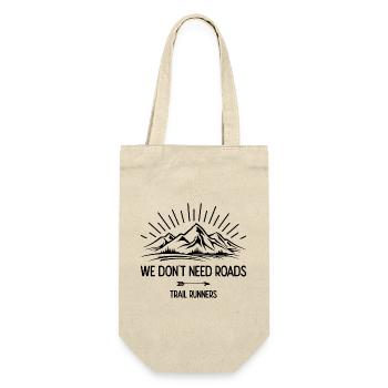 We Don't Need Roads. Trail Runners - Gift Bag for Bottles - nature - Front