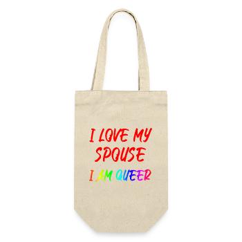 I Love My Spouse I Am Queer - Geschenkbeutel für Flaschen - Natur - Vorne