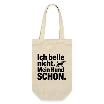 Ich belle nicht. Mein Hund SCHÖN. - Geschenkbeutel für Flaschen - Natur - Vorne