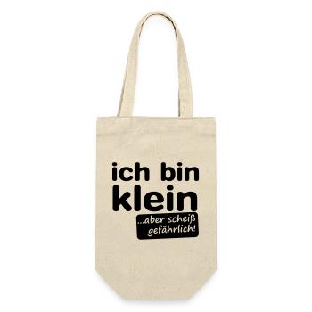 ich bin klein aber scheiß gefährlich! - Geschenkbeutel für Flaschen - Natur - Vorne