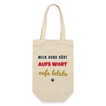 Mein Hund hört aufs Wort Hunde Spruch - Geschenkbeutel für Flaschen - Natur - Vorne