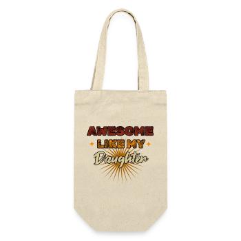 Awesome like my Daughter - Geschenkbeutel für Flaschen - Natur - Vorne