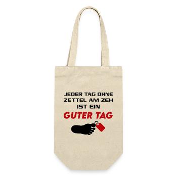 Guter Tag Zettel am Zeh T-Shirt Sprüche Lustig - Geschenkbeutel für Flaschen - Natur - Vorne