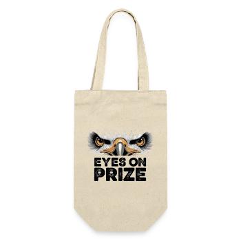 Focused Eagle Eyes On Prize Inspirierendes Zitat - Geschenkbeutel für Flaschen - Natur - Vorne