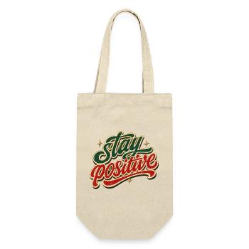 Stay Positive Positiv Denken Gute Laune Motivation - Geschenkbeutel für Flaschen - Natur - Vorne