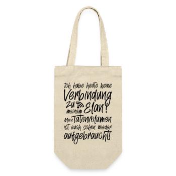 Ich habe heute keine Verbindung zu meinem Elan - Geschenkbeutel für Flaschen - Natur - Vorne
