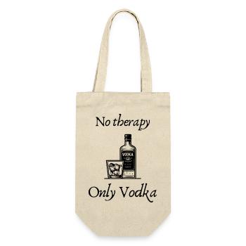 No Therapy Only Vodka | Lustiges Vodka Motiv - Geschenkbeutel für Flaschen - Natur - Vorne