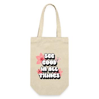 See Good In All Things | Positive affirmations - Gift Bag for Bottles - nature - Front