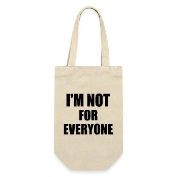 i'm not for everyone - Geschenkbeutel für Flaschen - Natur - Vorne
