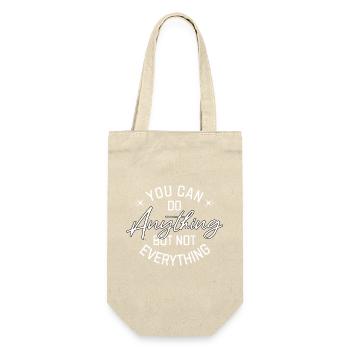 You Can Do Anything But Not Everything - Gift Bag for Bottles - nature - Front