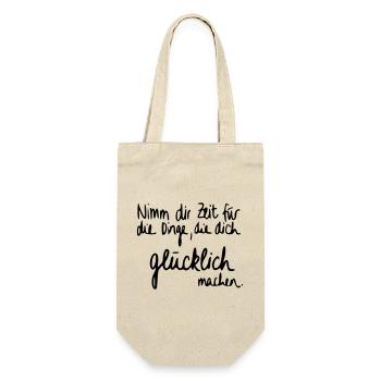 Nimm dir Zeit für Dinge die dich glücklich machen. - Geschenkbeutel für Flaschen - Natur - Vorne