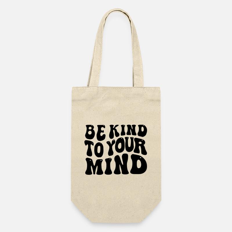 Be kind to your mind - Geschenkbeutel für Flaschen - Natur