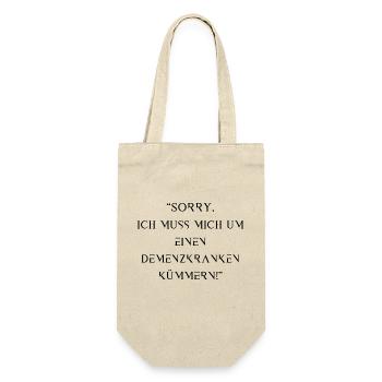 Sorry, ich kümmere mich um einen Demenzkranken - Geschenkbeutel für Flaschen - Natur - Vorne