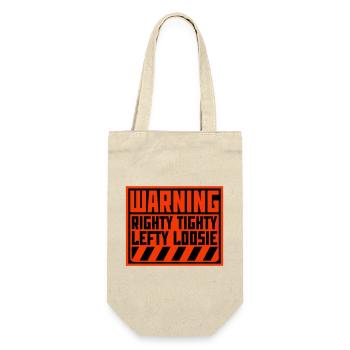 Righty Tighty Lefty Loosie Lustig Heimwerker Logo - Geschenkbeutel für Flaschen - Natur - Vorne