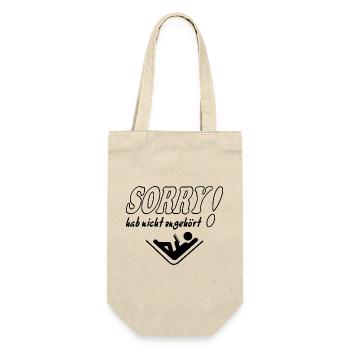 Sorry Hab nicht zugehört Frau Sprüche Frech Lustig - Geschenkbeutel für Flaschen - Natur - Vorne