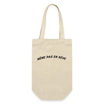 Même pas en rêve - Sac à bouteille - nature - Devant