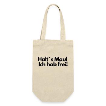 Halt´s Maul Ich hab frei - Geschenkbeutel für Flaschen - Natur - Vorne