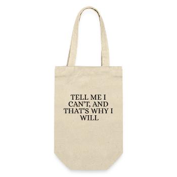 I can't, i will - Sac à bouteille - nature - Devant