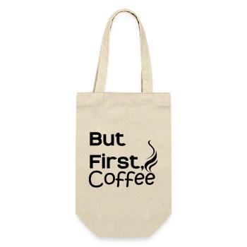 But first Coffee - Geschenkbeutel für Flaschen - Natur - Vorne