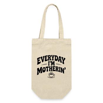 Jeden Tag bin ich mütterlich - Geschenkbeutel für Flaschen - Natur - Vorne