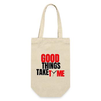 Good Things Take Time - Gift Bag for Bottles - nature - Front