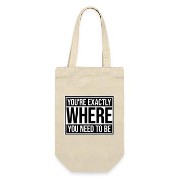 You're Exactly Where You Need To Be Inspiring - Gift Bag for Bottles - nature - Front