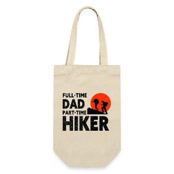 Full-Time Dad Part-Time Hiker – Dad Gift - Gift Bag for Bottles - nature - Front