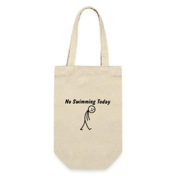 Heute kein Schwimmen – Lustiges Schwimm-Geschenk - Geschenkbeutel für Flaschen - Natur - Vorne