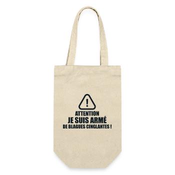 Attention, Je Suis Armé De Blagues Cinglantes ! - Sac à bouteille - nature - Devant
