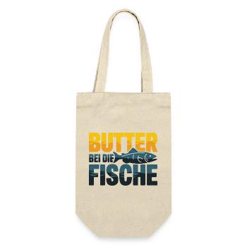  Butter Bei Die Fische Lustiger Spruch Für Angler - Geschenkbeutel für Flaschen - Natur - Vorne