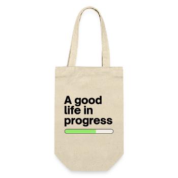 A good life in progress - Geschenkbeutel für Flaschen - Natur - Vorne