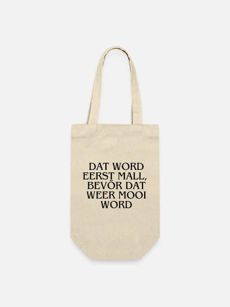 Plattdeutsch Ostfriesland "Dat word eerst mall" - Geschenkbeutel für Flaschen - Natur