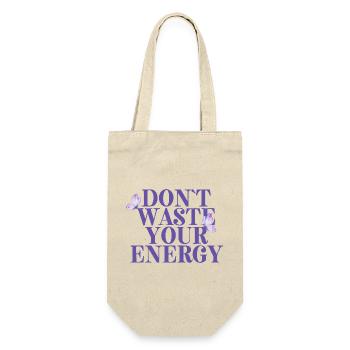 Dont Waste Your Energy - Geschenkbeutel für Flaschen - Natur - Vorne