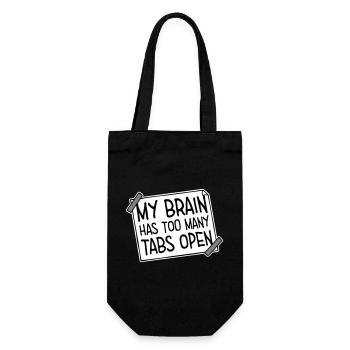 My Brain Has Too Many Tabs Open Lustig Grübeln - Gift Bag for Bottles - black - Front