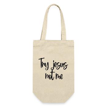 Probier Jesus, nicht ich, christlicher Glaube, Gott, Christentum. - Geschenkbeutel für Flaschen - Natur - Vorne