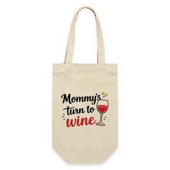 Mommy’s Turn to Wine – Muttertag Fun Design - Geschenkbeutel für Flaschen - Natur - Vorne