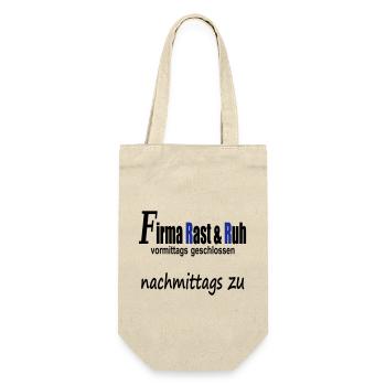 Firma Rast und Ruh vormittags geschlossen - Geschenkbeutel für Flaschen - Natur - Vorne