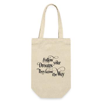 follow your dreams - Sac à bouteille - nature - Devant