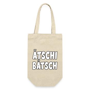 Ätschi Bätsch für Leute mit Humor - Geschenkbeutel für Flaschen - Natur - Vorne