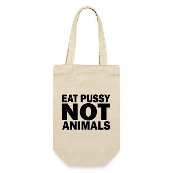 Eat pussy not animals - Gift Bag for Bottles - nature - Front