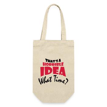 Thats a horrible Idea - Gift Bag for Bottles - nature - Front